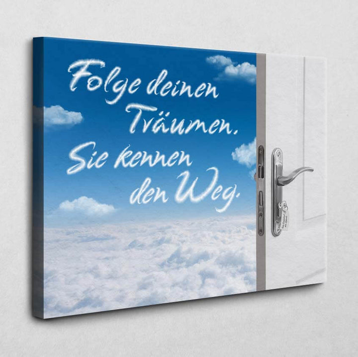 Folge deinen Träumen